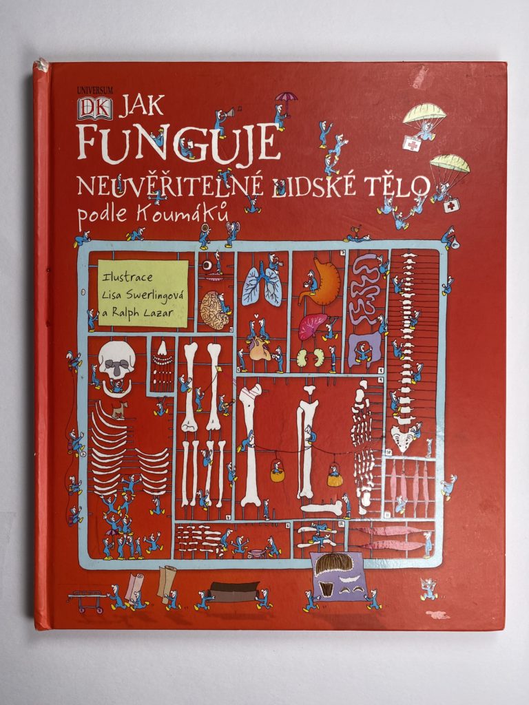 Levně Jak funguje neuvěřitelné lidské tělo Pevná (2009)