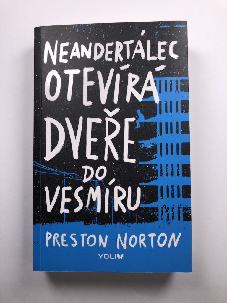 Neandertálec otevírá dveře do vesmíru