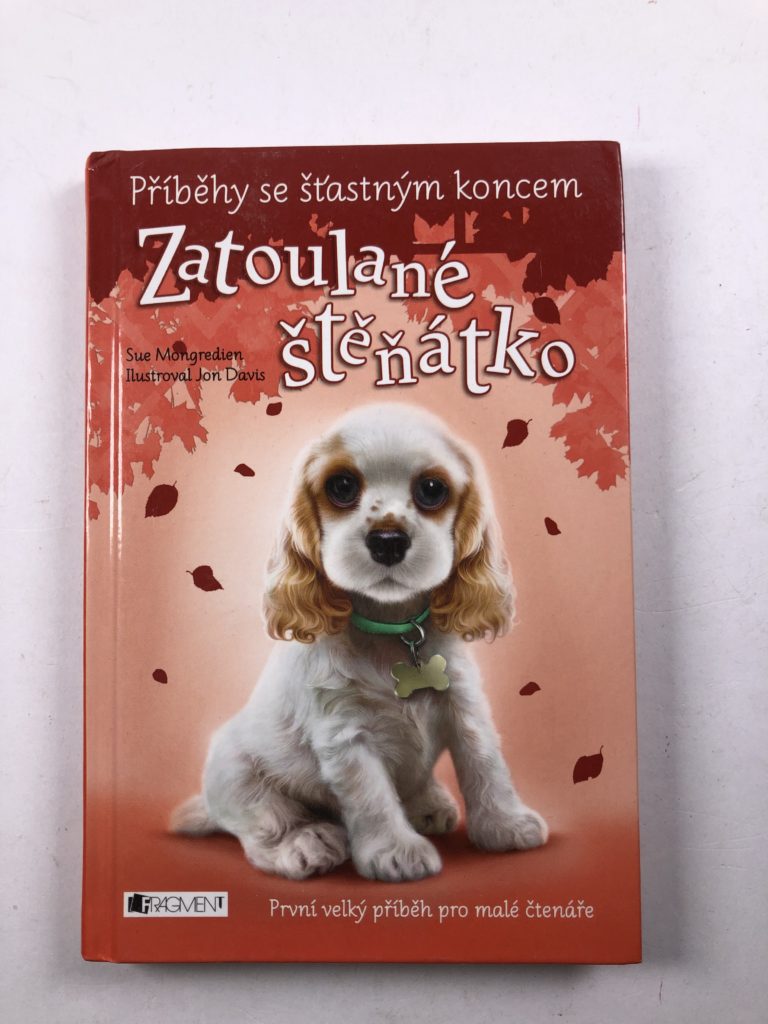 Levně Příběhy se šťastným koncem - Zatoulané štěňátko Pevná (2014)