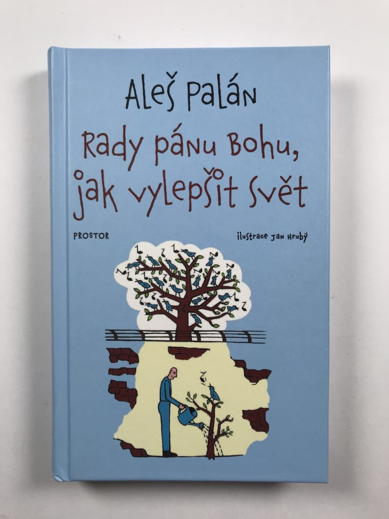 Rady pánu Bohu, jak vylepšit svět Pevná