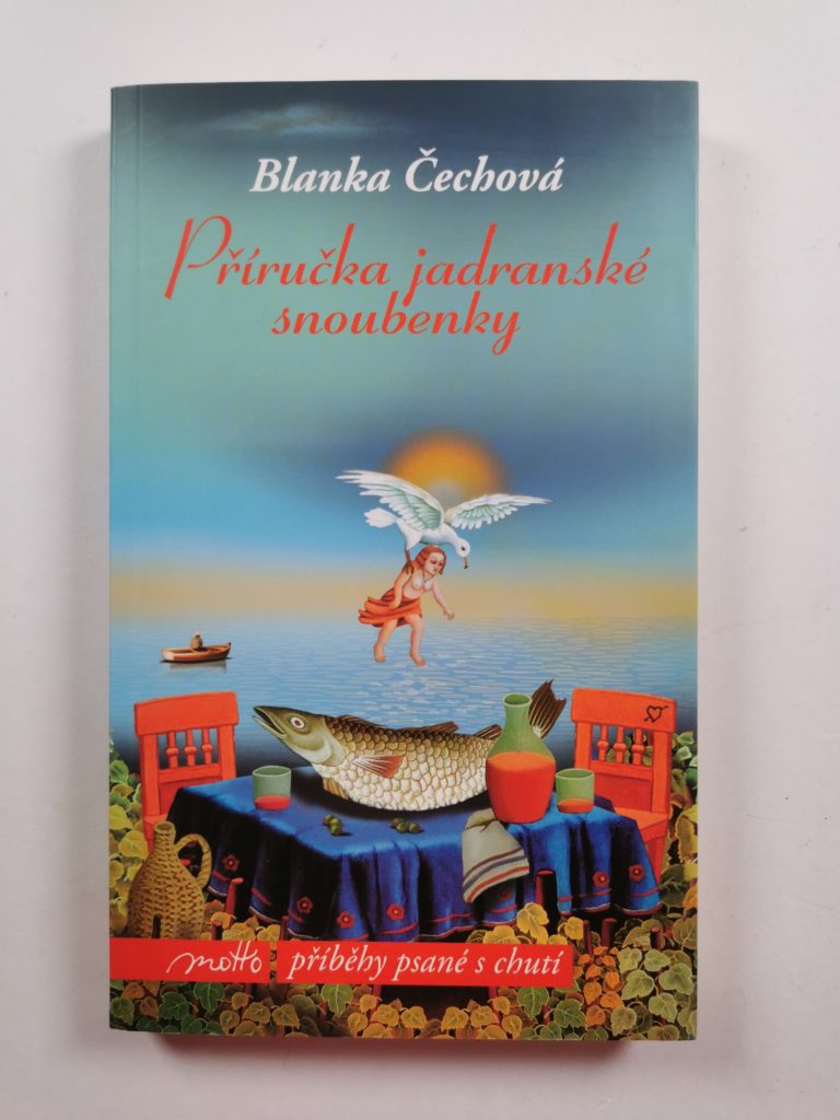 Příručka jadranské snoubenky Blanka Čechová