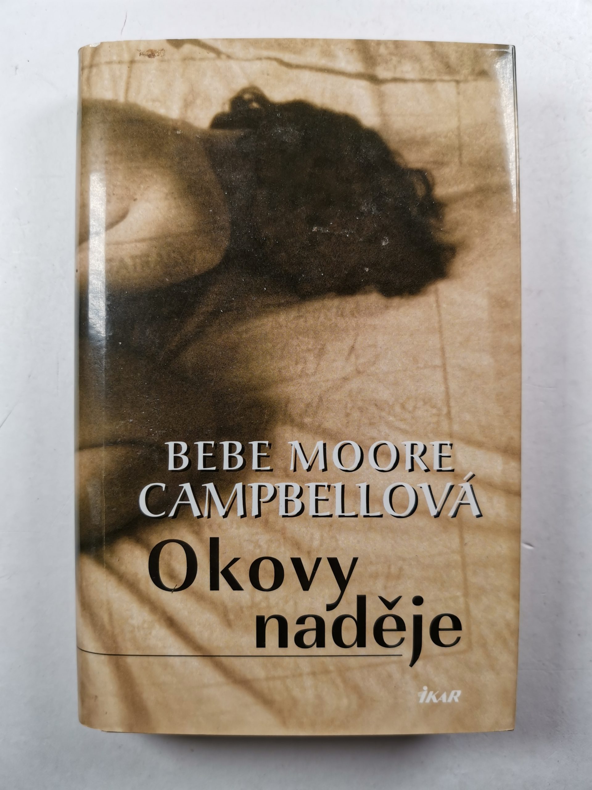 Levně Okovy naděje