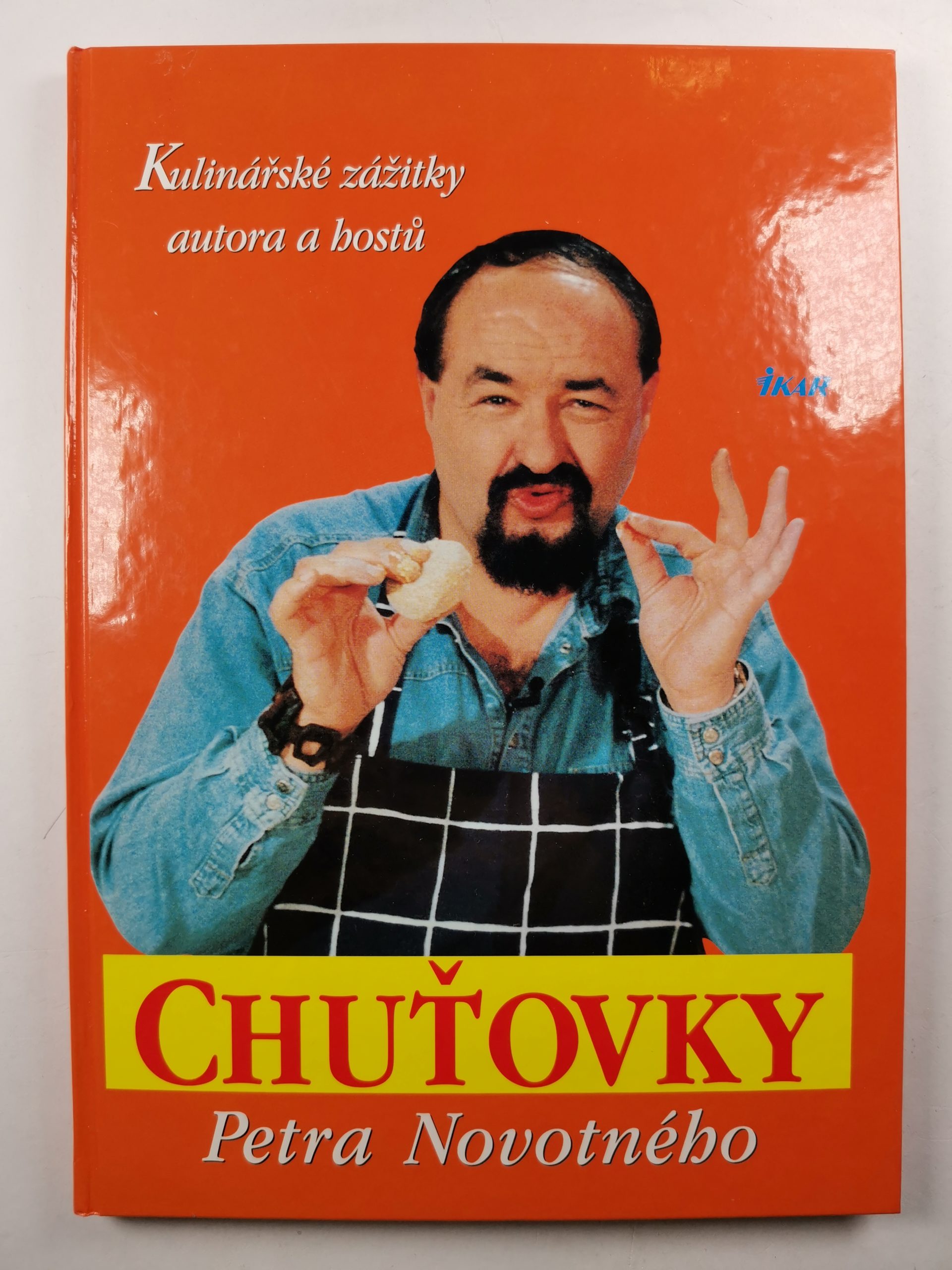 Levně Chuťovky Petra Novotného 2. vydání