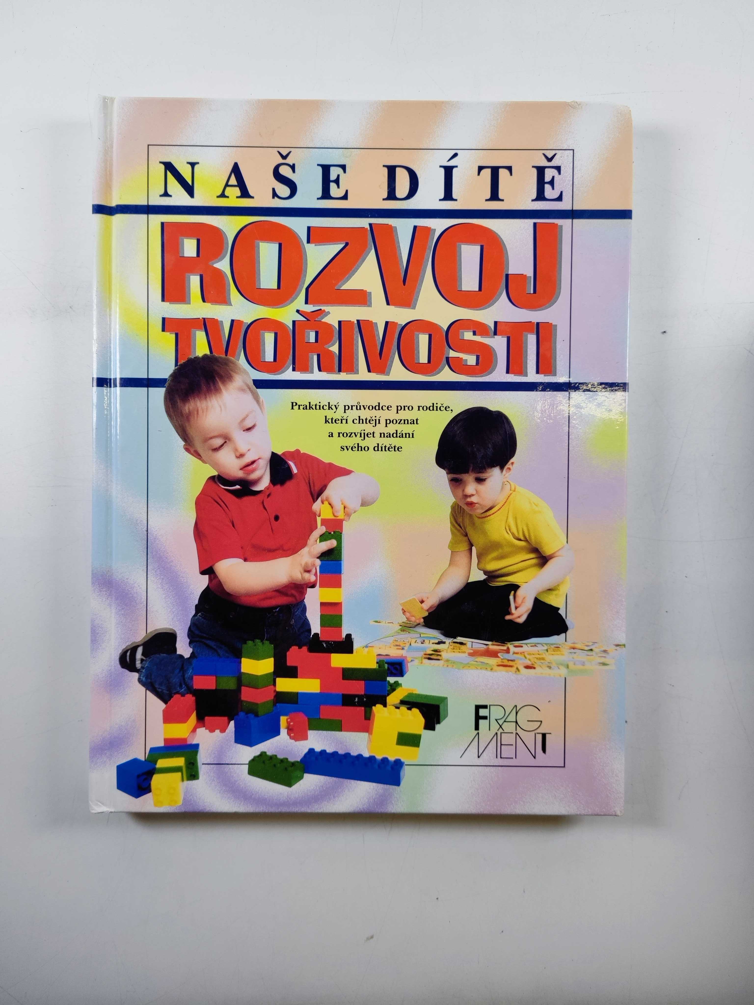 Levně Naše dítě - Rozvoj tvořivosti