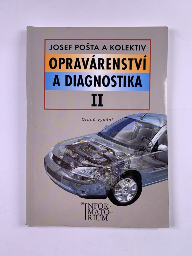 Levně Opravárenství a diagnostika II Měkká (2010)