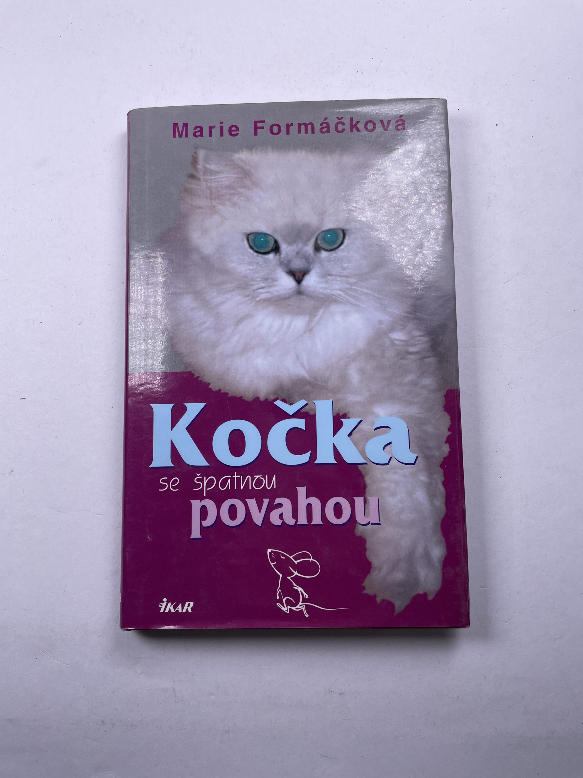 Kočka se špatnou povahou Pevná