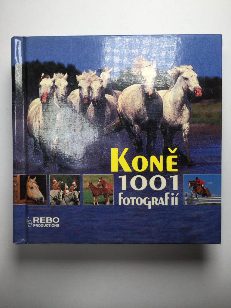 Levně Koně 1001 fotografií
