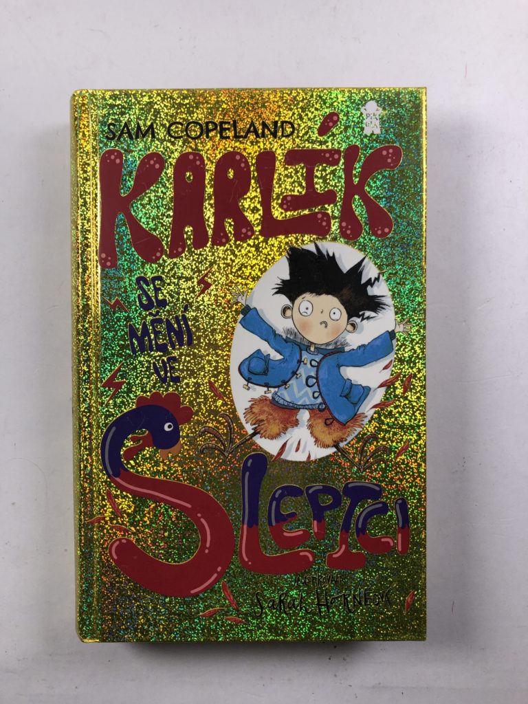 Levně Karlík se mění ve slepici