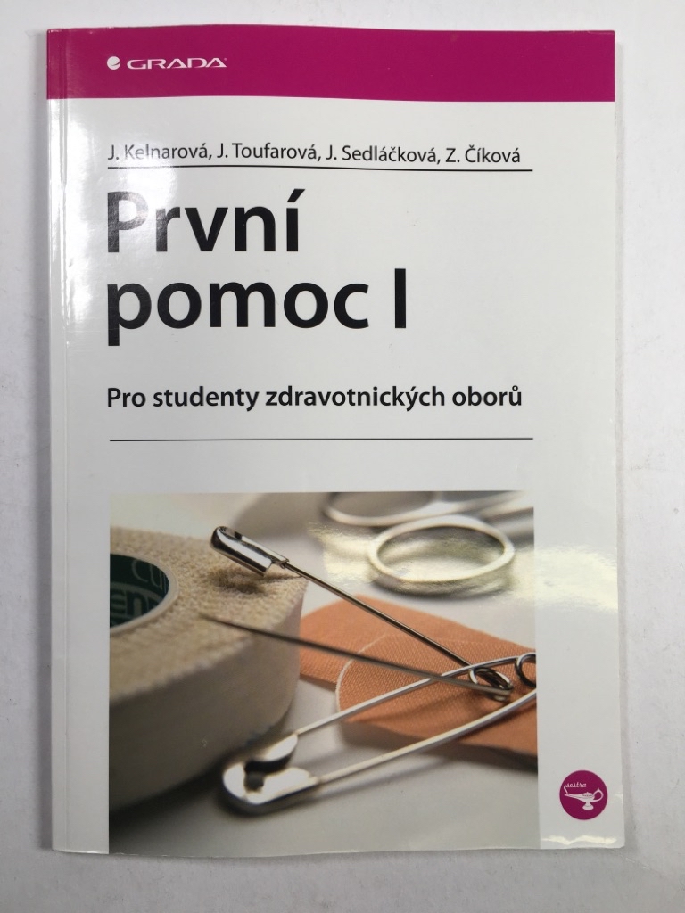 Levně První pomoc I - pro studenty zdravotnických oborů Měkká (2007)