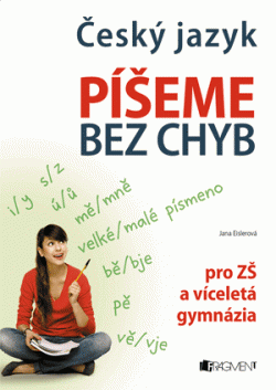 Levně Český jazyk - Píšeme bez chyb Měkká (2012)