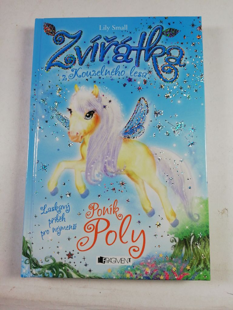 Levně Zvířátka z Kouzelného lesa – Poník Poly Pevná (2017)