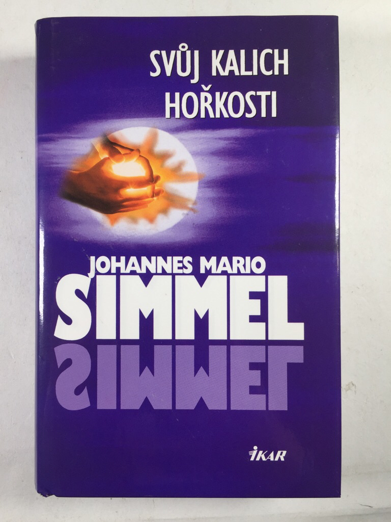 Svůj kalich hořkosti Pevná 2006