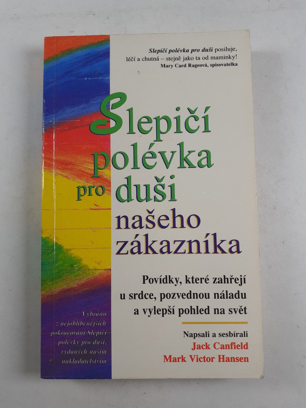 Slepičí polévka pro duši našeho zákazníka Měkká (1998)