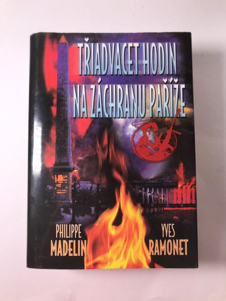 Levně Třiadvacet hodin na záchranu Paříže