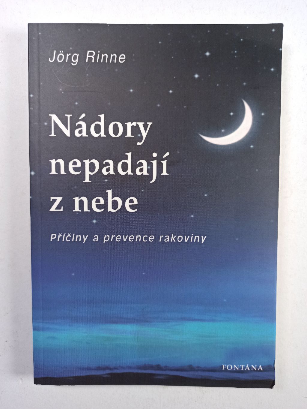 Levně Nádory nepadají z nebe