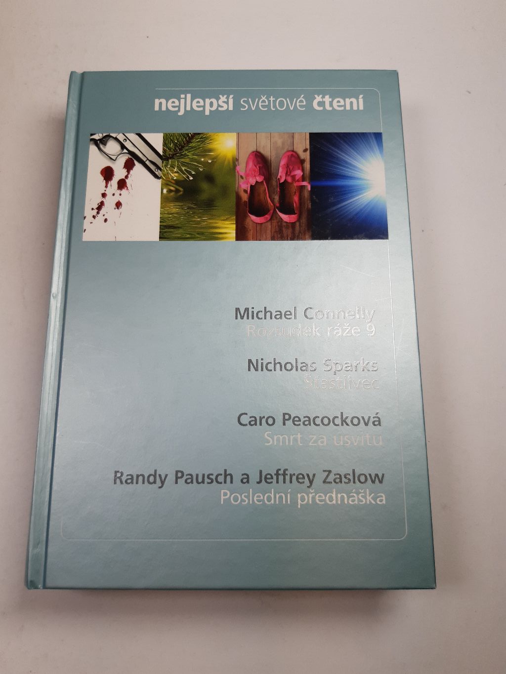 Nejlepší světové čtení: Rozsudek ráže 9, Šťastlivec, Smrt za úsvitu, Poslední přednáška