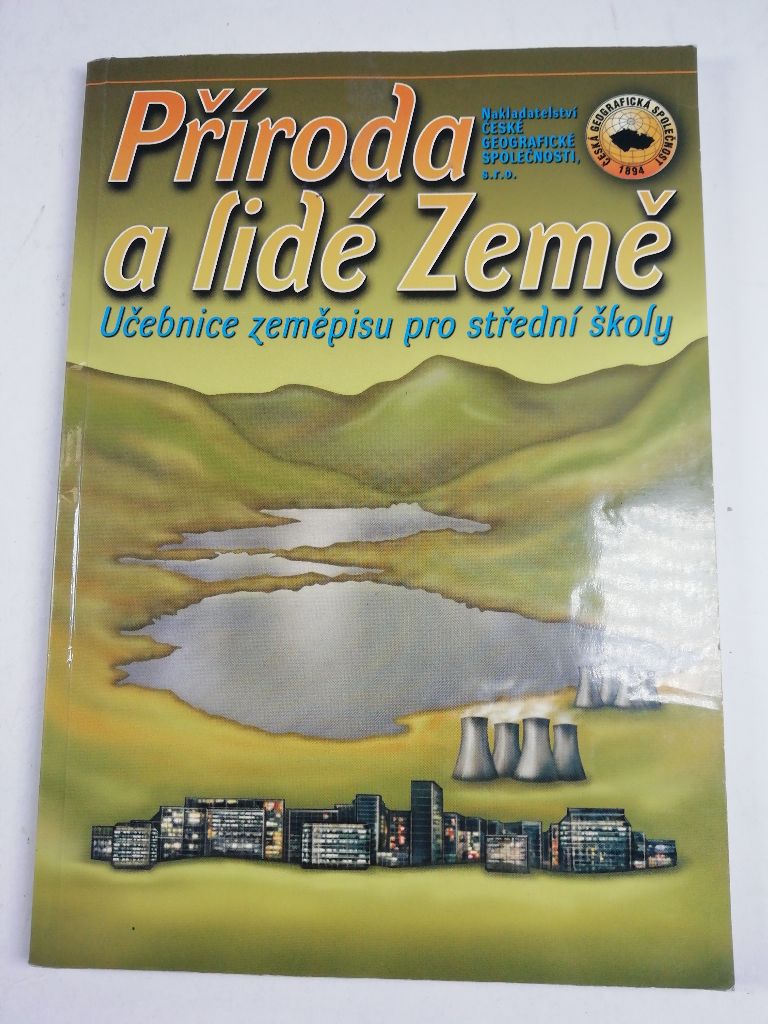 Příroda a lidé Země, učebnice zeměpisu pro SŠ Měkká (2003)
