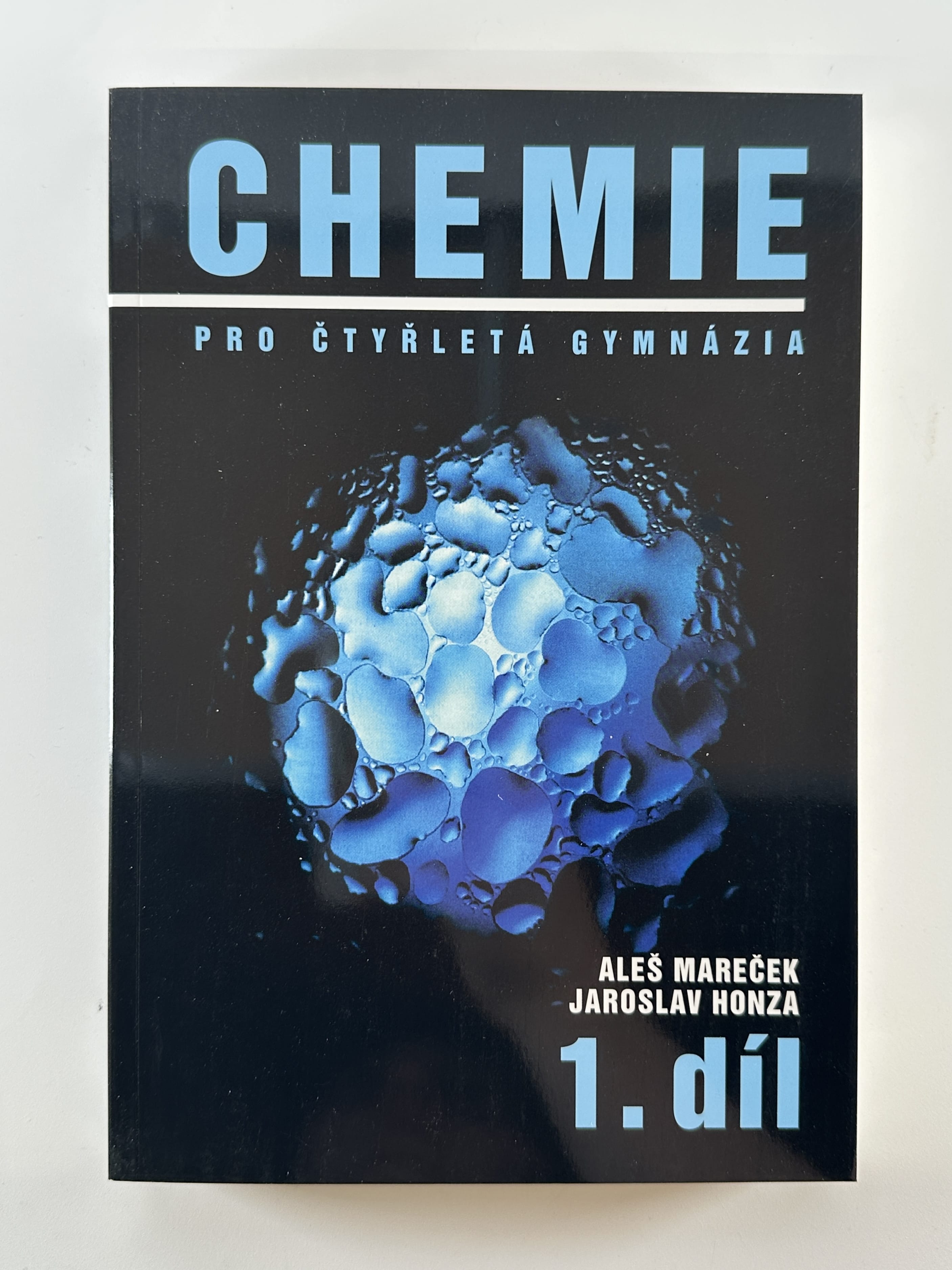 Levně Chemie pro čtyřletá gymnázia - 1.díl Měkká 2013