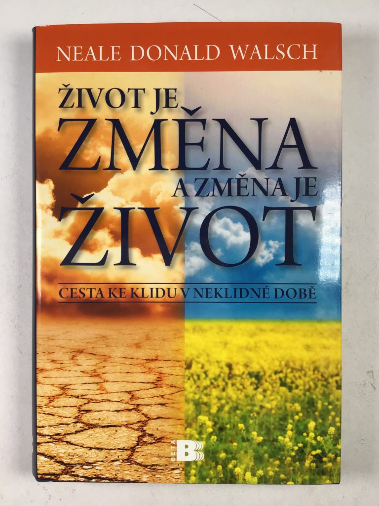 Život je změna a změna je život