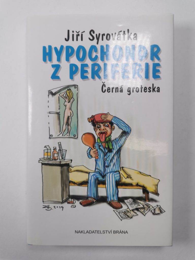 Hypochondr z periferie
