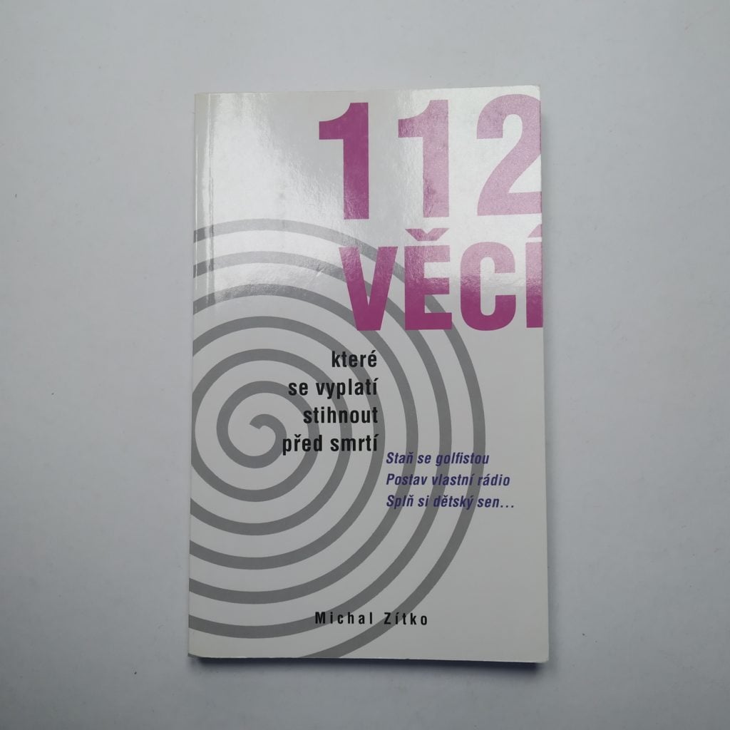 112 věcí, které byste měli stihnout před smrtí