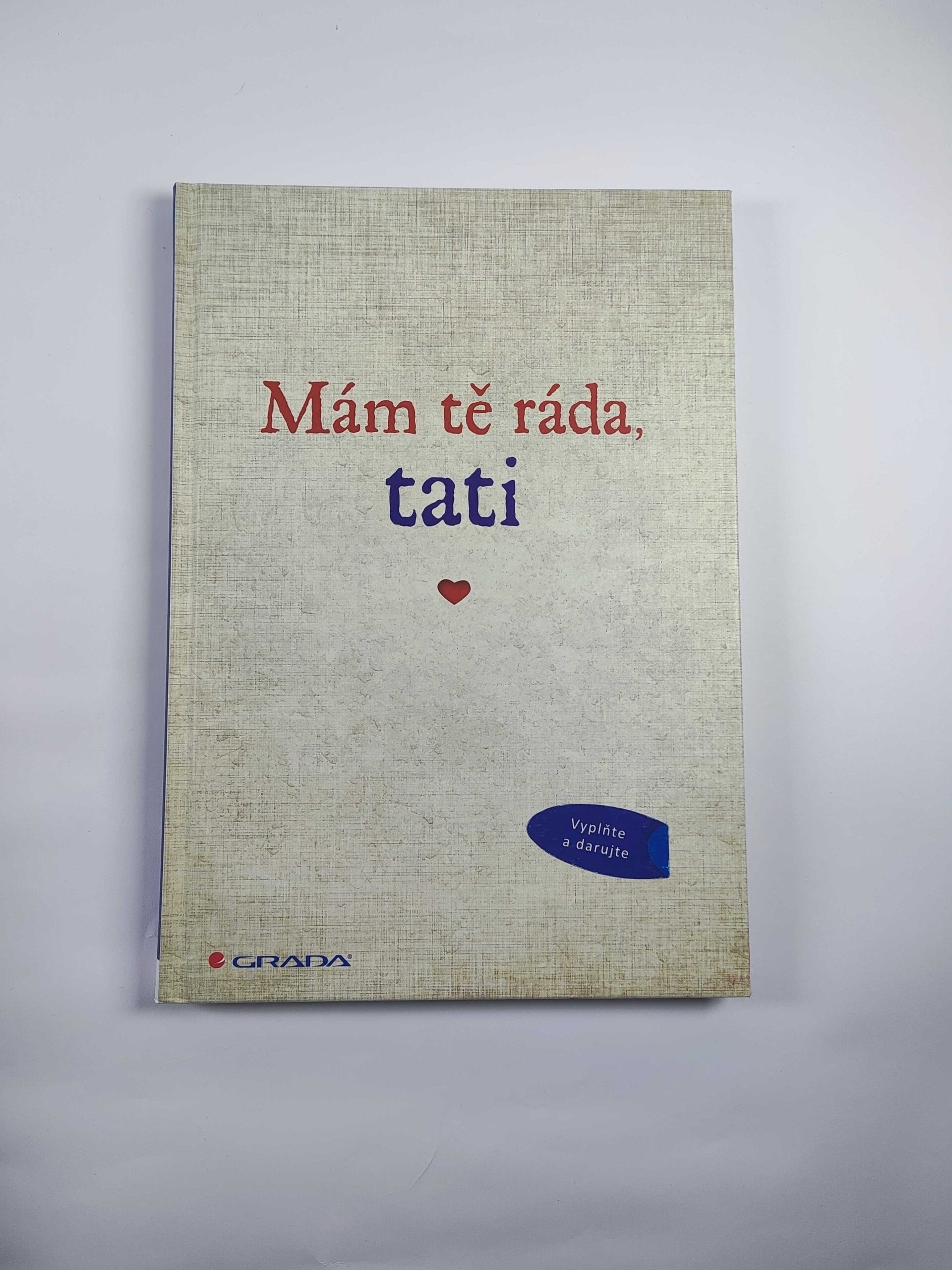 Mám tě ráda, tati