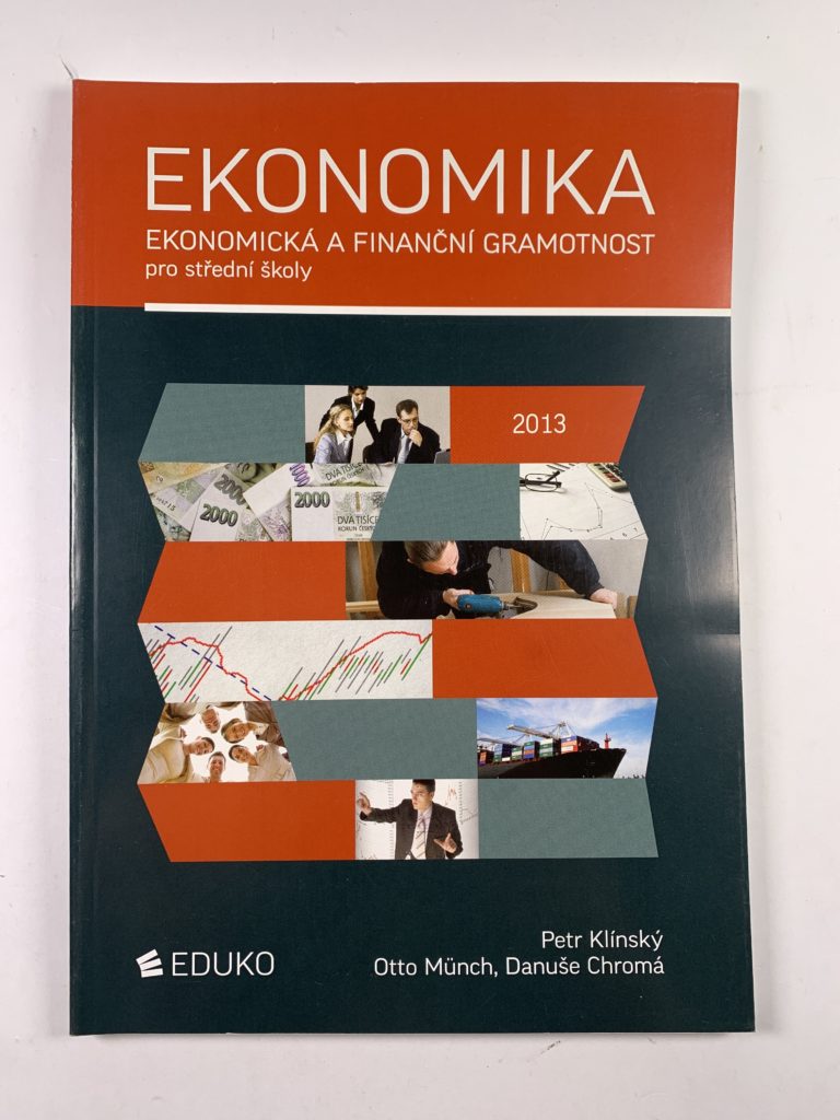 Ekonomika - Ekonomická a finanční gramotnost pro střední školy Měkká (2011)