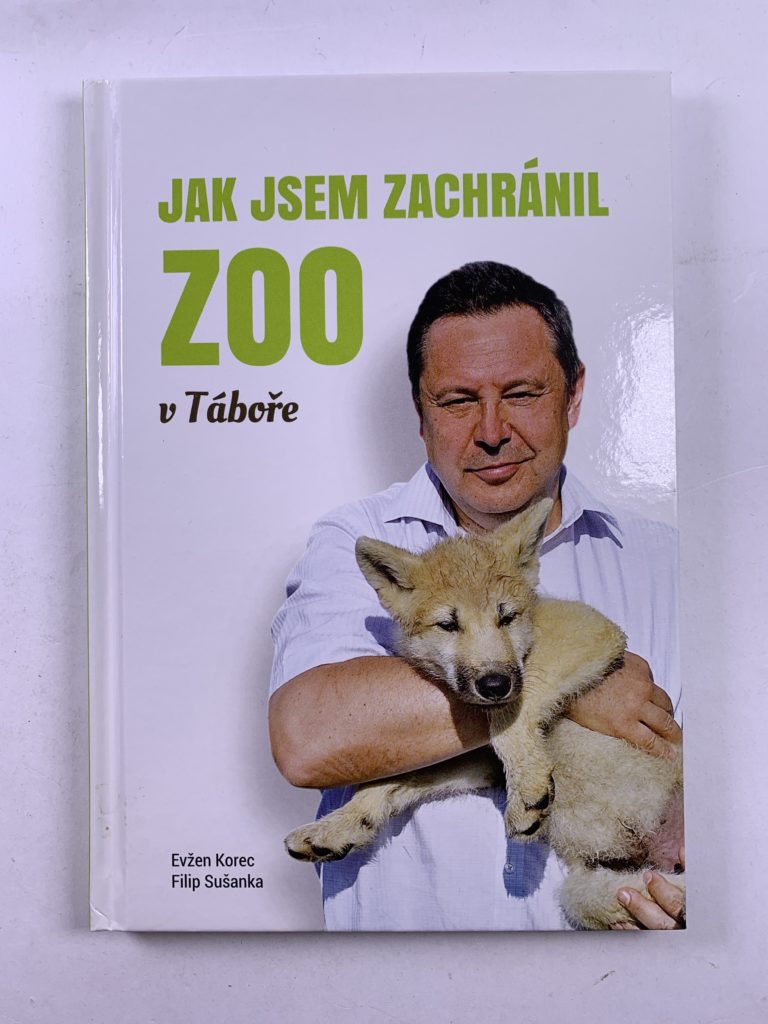 Levně Jak jsem zachránil ZOO v Táboře
