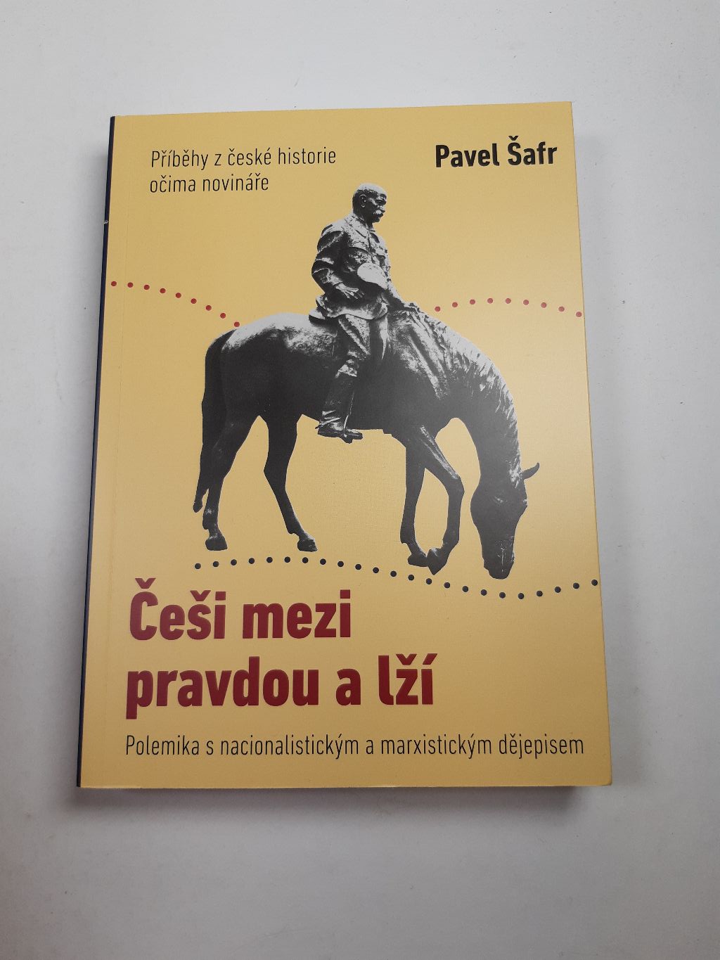 Češi mezi pravdou a lží