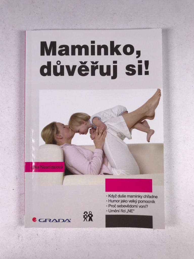 Levně Maminko, důvěřuj si!