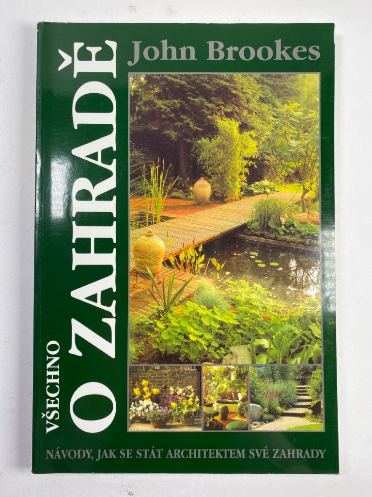 Levně Všechno o zahradě Pevná (2004)