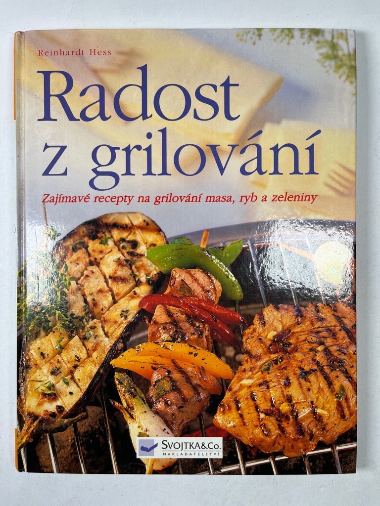Radost z grilování