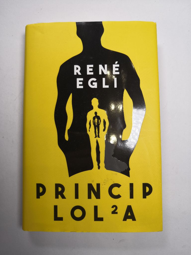 Princip Lol²a - Dokonalost světa Pevná (2016)