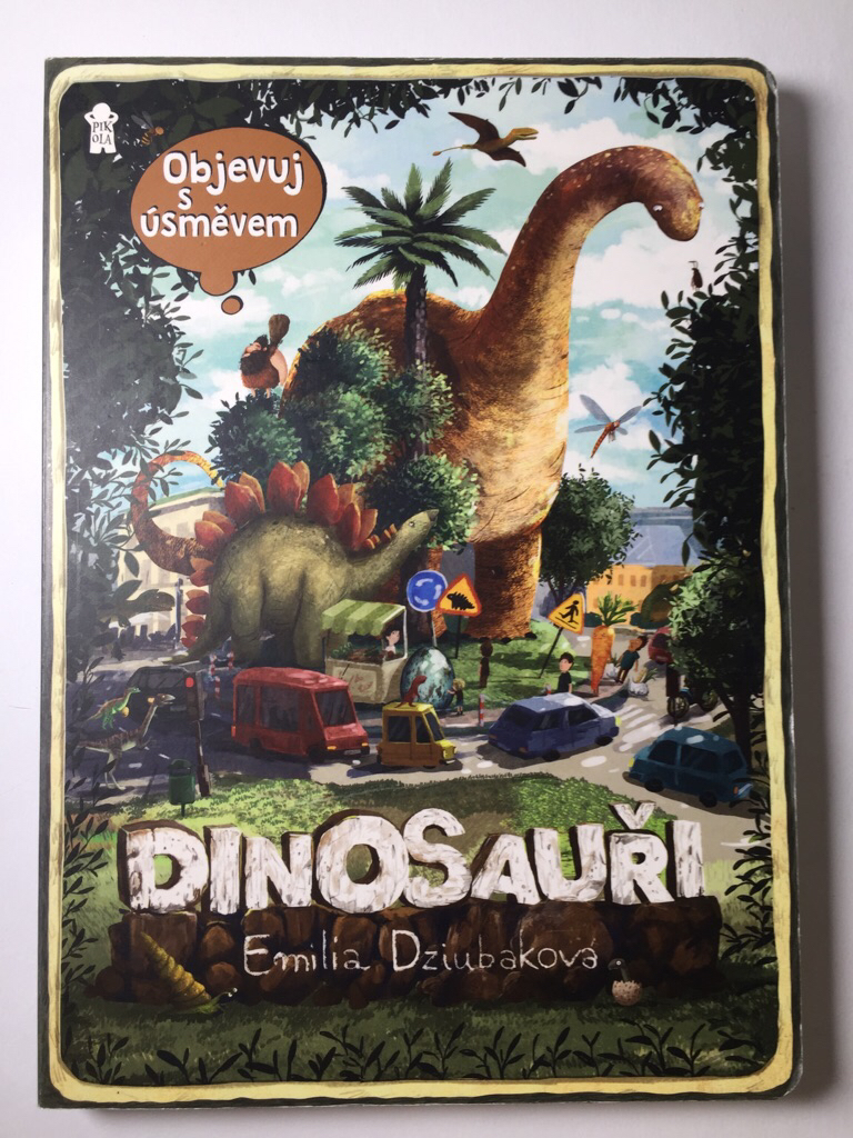 Objevuj s úsměvem: DINOSAUŘI