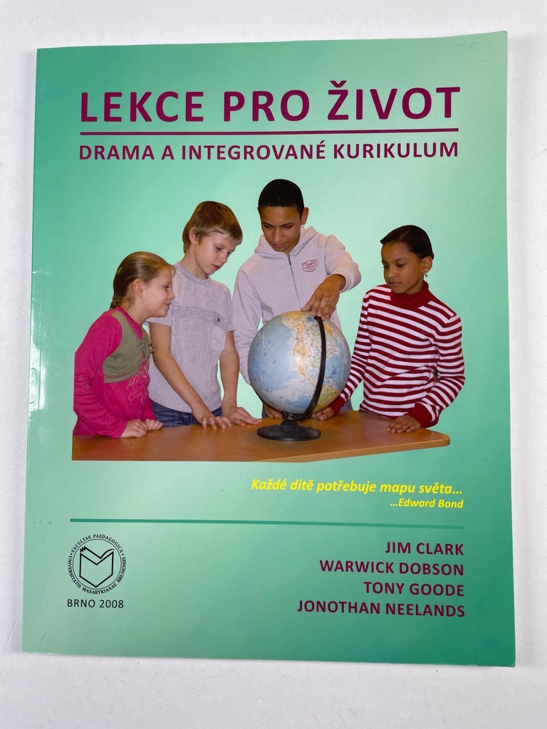 Levně Lekce pro život: drama a integrované kurikulum