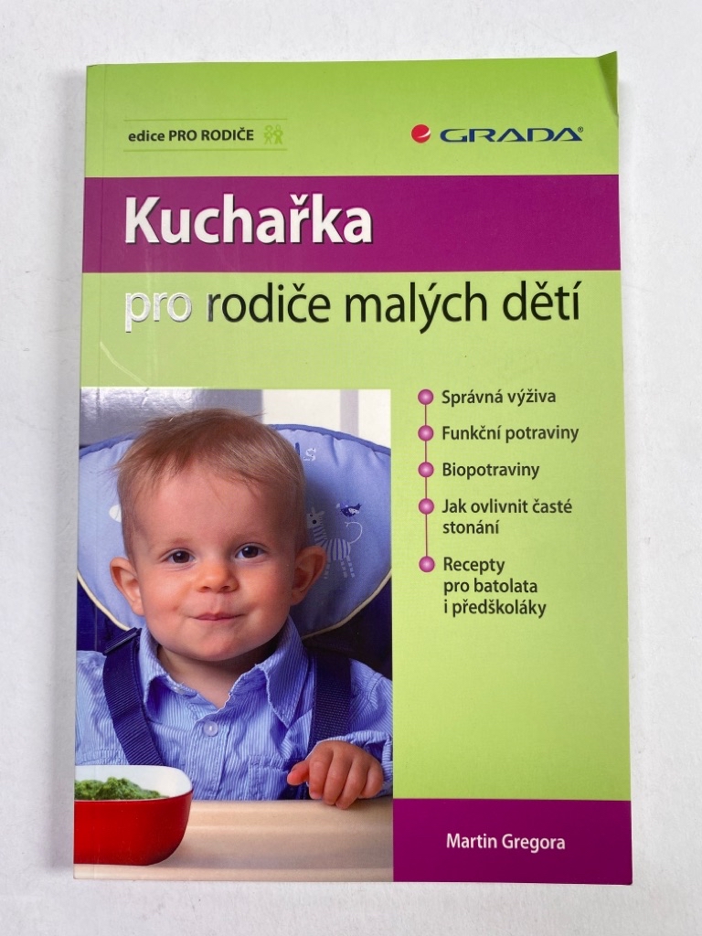 Levně Kuchařka pro rodiče malých dětí Měkká (2010)