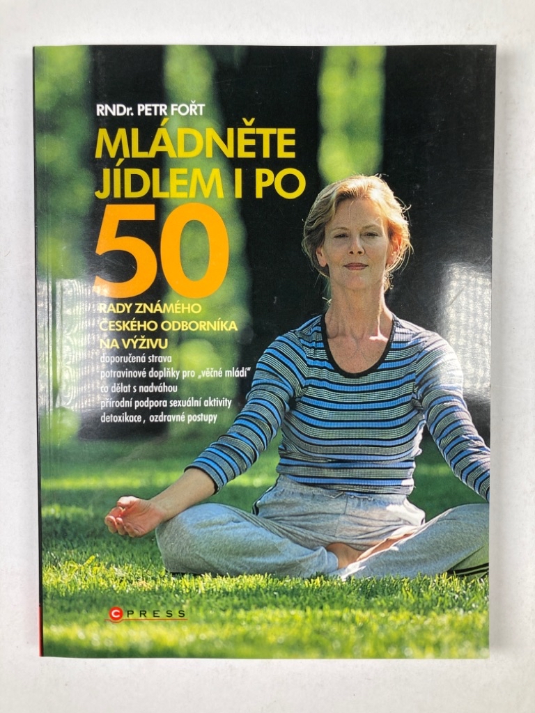 Levně Mládněte jídlem i po 50