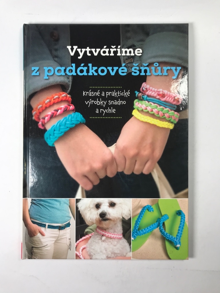 Levně Vytváříme z padákové šňůry