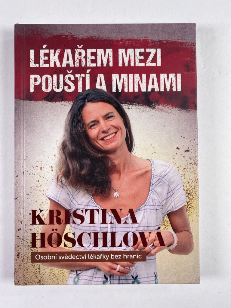 Lékařem mezi pouští a minami