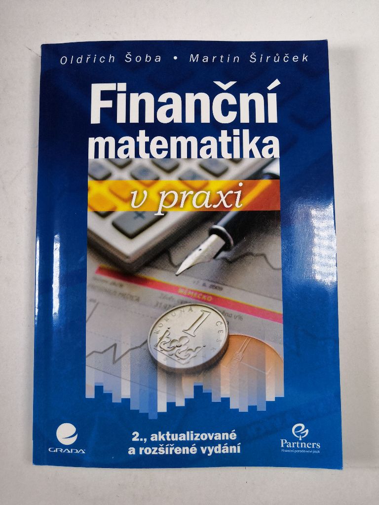 Finanční matematika v praxi Měkká (2017)