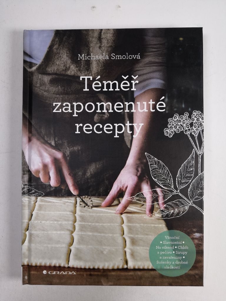 Téměř zapomenuté recepty