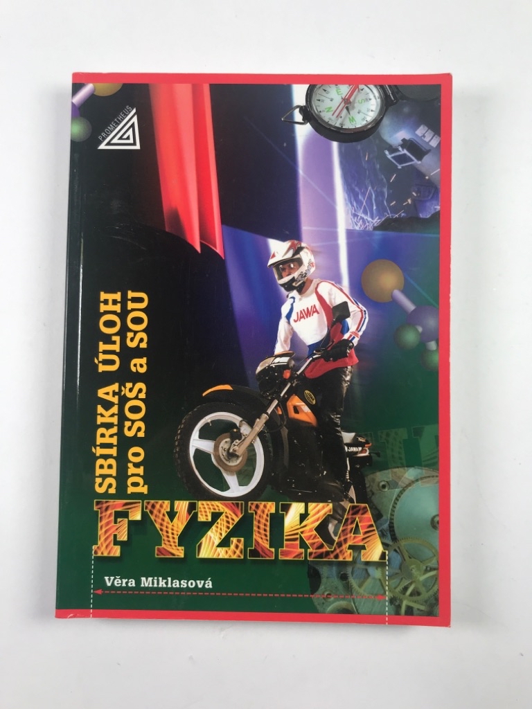 Levně Fyzika Sbírka úloh pro SOŠ a SOU Měkká (2009)