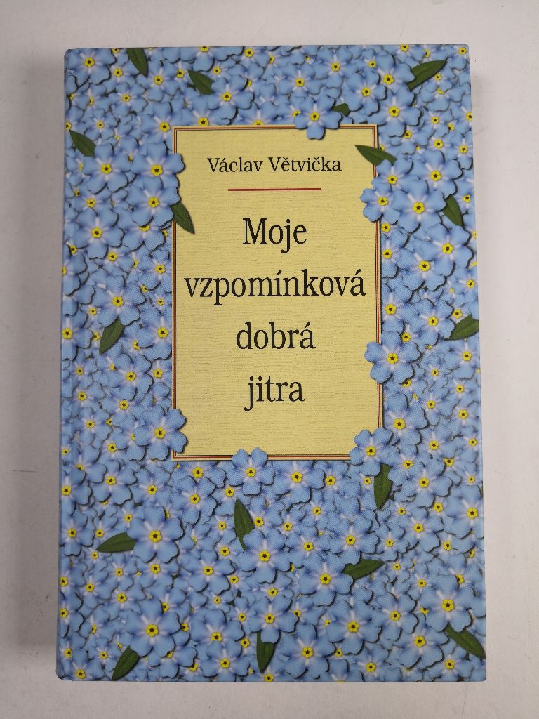 Levně Moje vzpomínková dobrá jitra