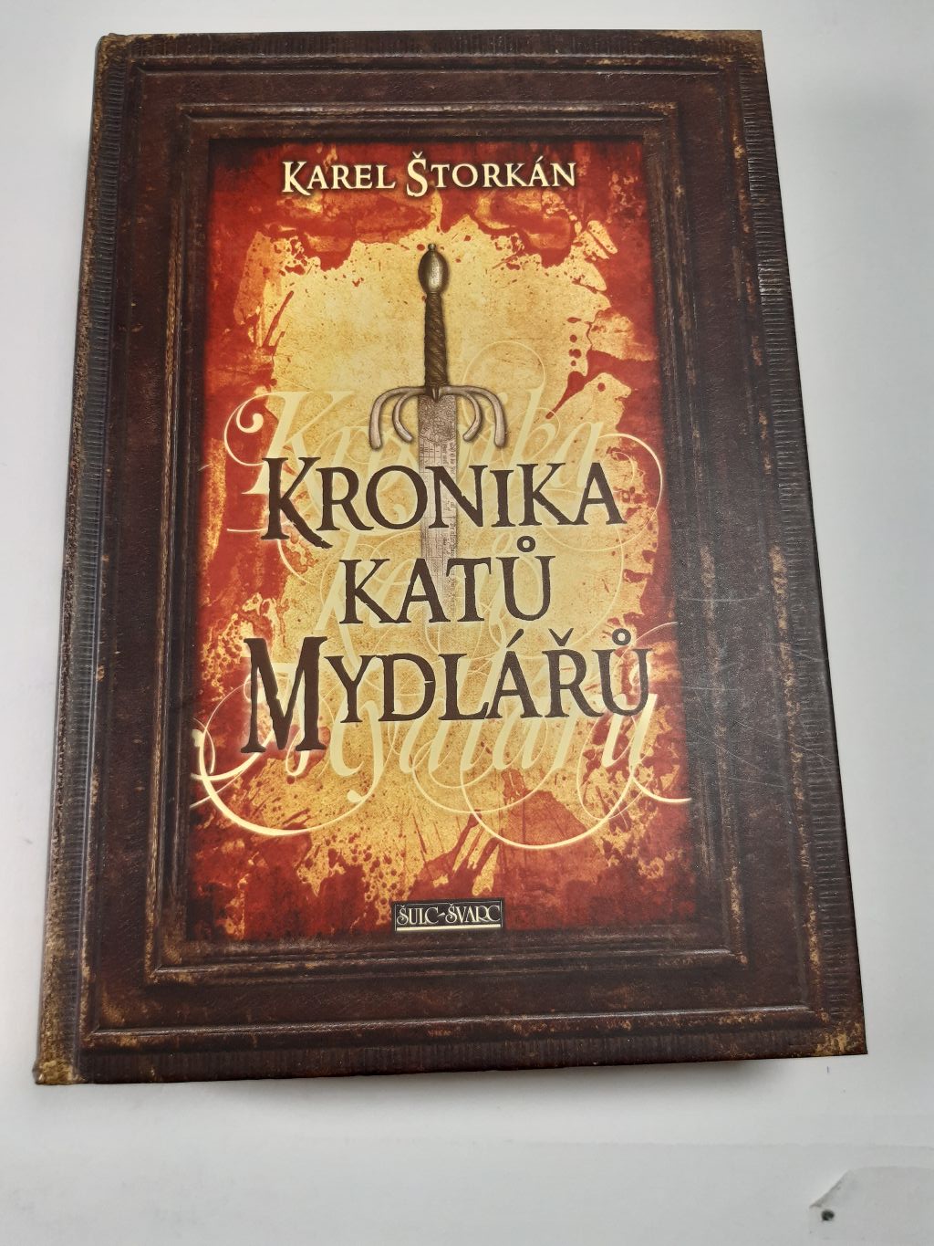 Kronika katů Mydlářů - souborné vydání 3 knih Pevná (2012)