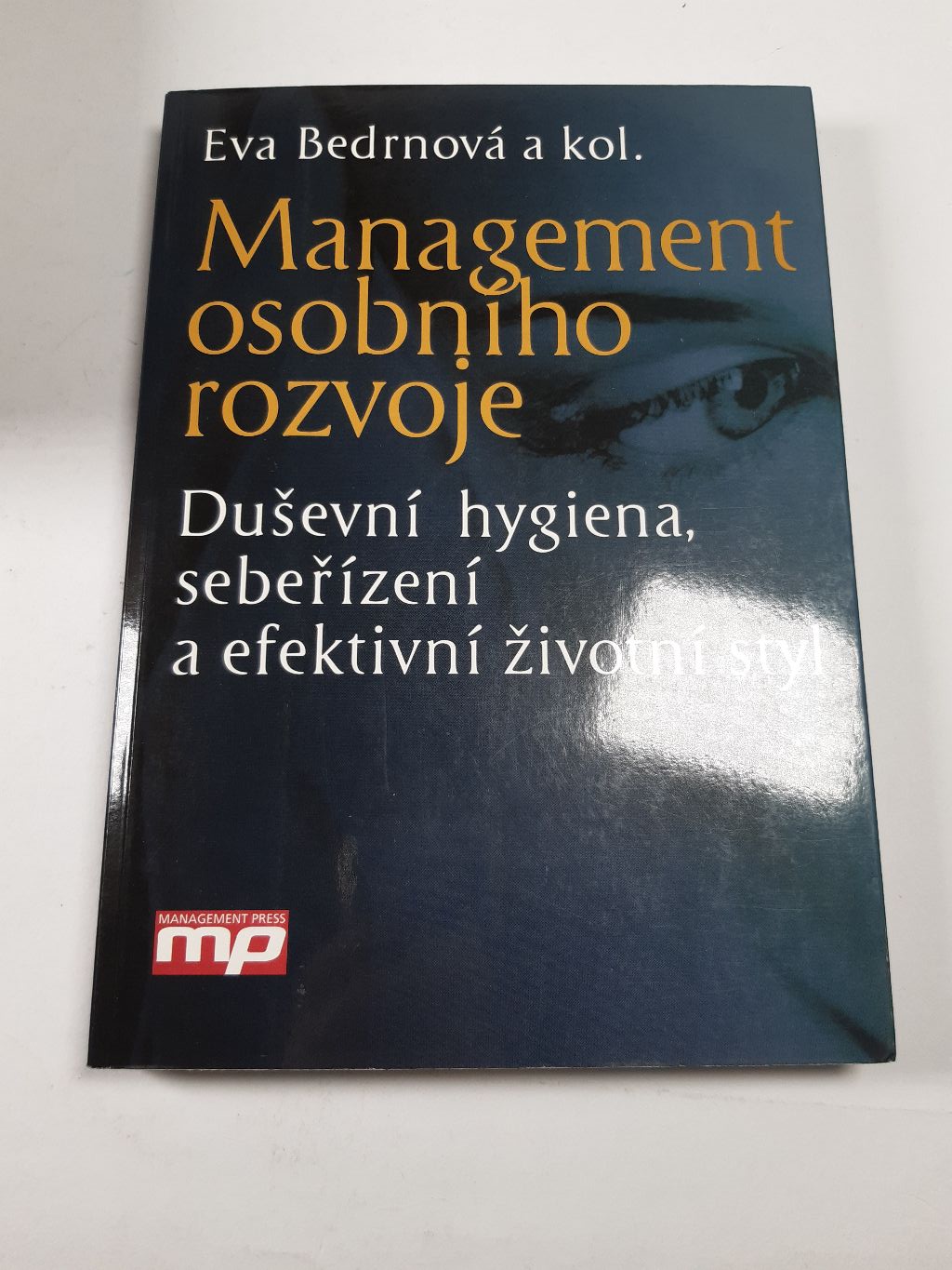 Levně Management osobního rozvoje Měkká (2009)