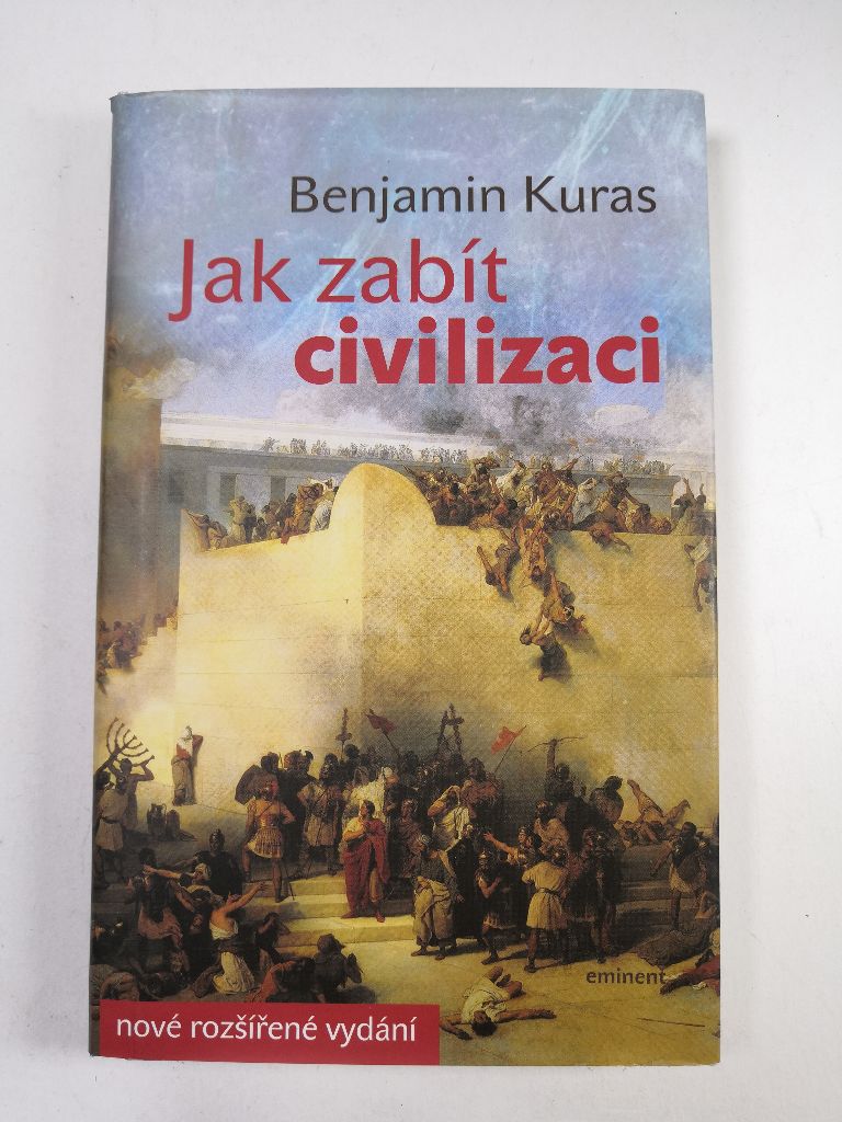 Levně Jak zabít civilizaci Pevná (2015)