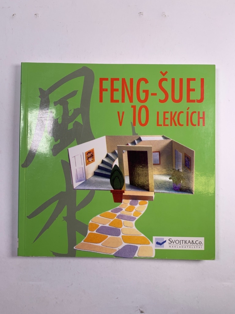 Levně Feng-šuej v 10 lekcích