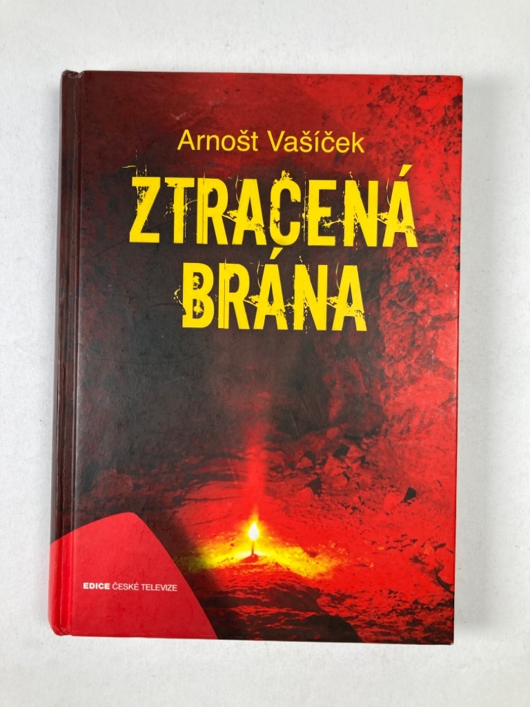 Levně Ztracená brána Pevná 2012
