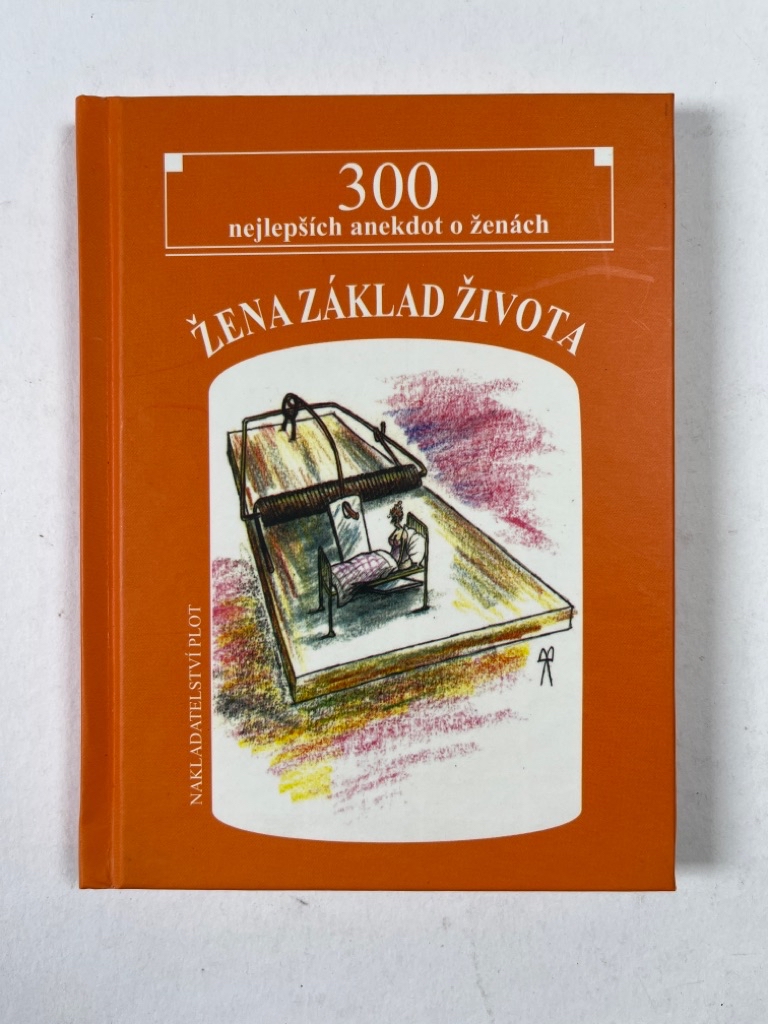 Levně Žena základ života