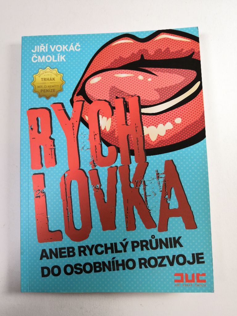Rychlovka aneb rychlý průnik do osobního rozvoje